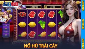 Nổ Hũ Trái Cây